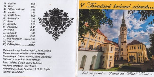 Hatě Tovačov: V Tovačově krásné zámek (CD)